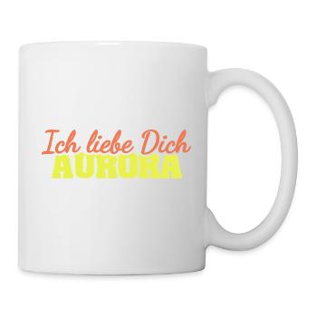 Liebe Aurora - Tasse - Weiß - Rechts
