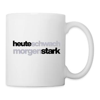 Weak today, strong tomorrow Motivation, Gym, Fit - Mug - white - Right