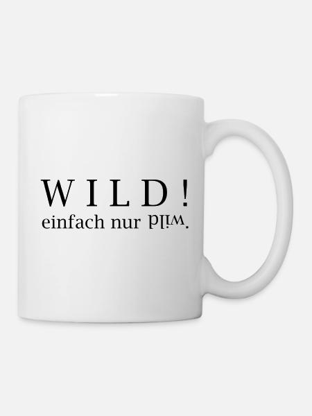 WILD! just wild. - Mug - white