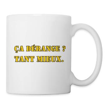DOES IT DISTURB? GOOD. - Mug - white - Right
