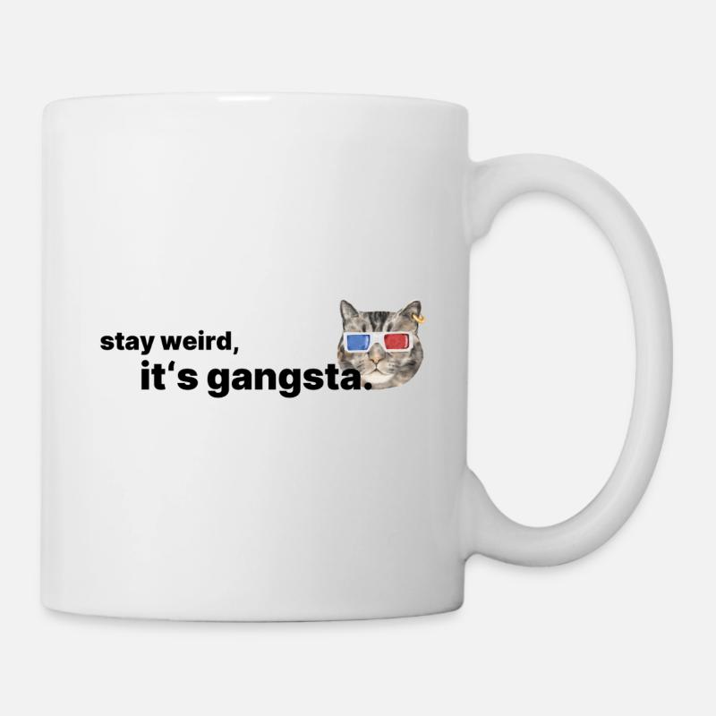 Stay weird – Statement für Anderssein & Individual - Tasse - Weiß