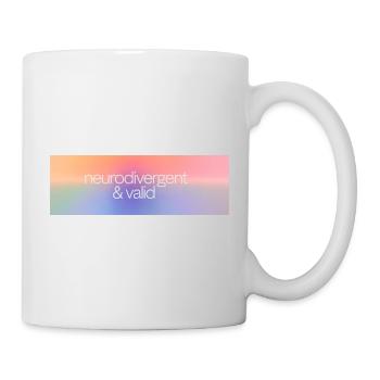 Neurodivergent & valid - Tasse - Weiß - Rechts