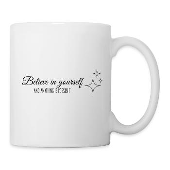 Believe in yourself - Mug - white - Right