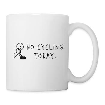 No Cycling Today – Bicycle Saying - Mug - white - Right