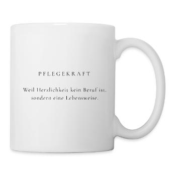 Pflegekraft Shirt – Herzlichkeit Lebensweise – Ge1 - Tasse - Weiß - Rechts