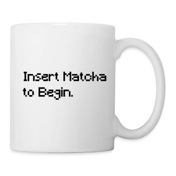 Insert Matcha to Begin - Funny Retro Gaming Tee - Mug - white - Right