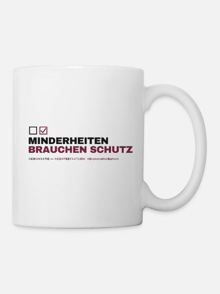 MINDERHEITEN BRAUCHEN SCHUTZ - Tasse - Weiß