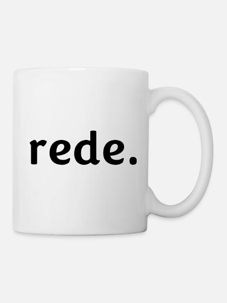 rede. - Tasse - Weiß