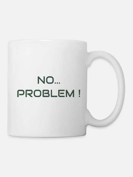 No problem ! The attitude vibe - Mug - white