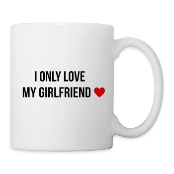 I Only Love My Girlfriend Heart - Mug - white - Right