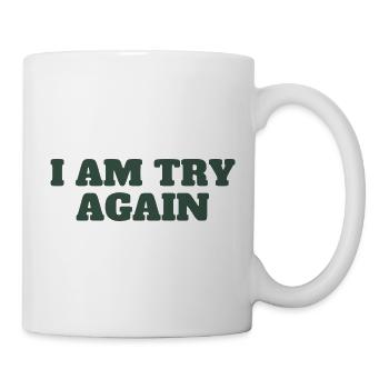 Je suis Réessayer | Caractères gras - Mug blanc - blanc - Droite