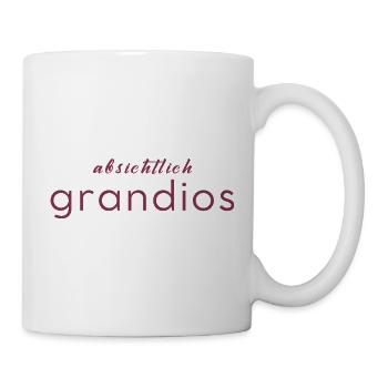 Absichtlich grandios - Tasse - Weiß - Rechts