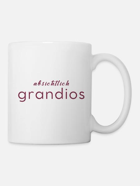Absichtlich grandios - Tasse - Weiß