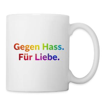 Gegen Hass Für Liebe Spruch Regenbogen Pride CSD - Tasse - Weiß - Rechts
