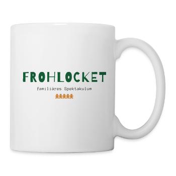 Frohlocket – Familiäres Spektakulum | Weihnachten - Tasse - Weiß - Rechts