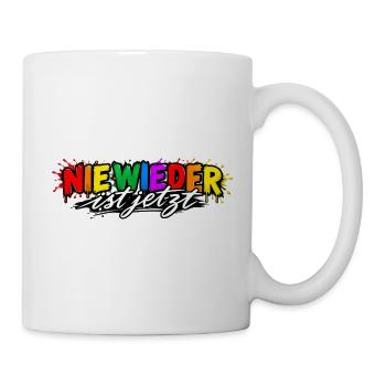 Nie Wieder ist Jetzt Graffiti - Tasse - Weiß - Rechts