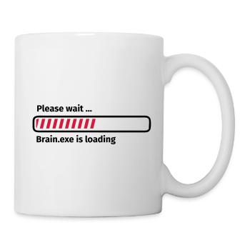 Please wait brain.exe is loading - Tasse - Weiß - Rechts