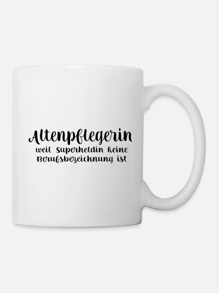 Altenpflegerin - Tasse - Weiß