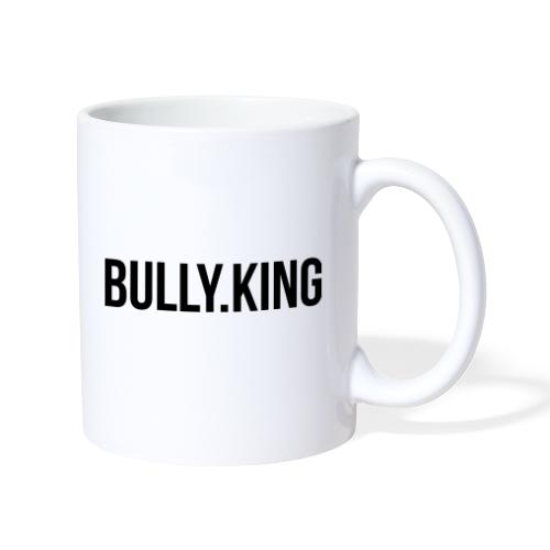 Bully-King Part 2 - Tasse