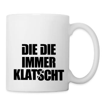 Die die immer klatscht Emma Mdma lustige Sprüche - Tasse - Weiß - Rechts