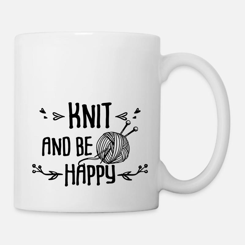 Knit and be happy - Tasse - Weiß