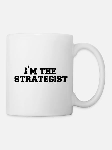 I'M THE STRATEGIST - Schach T-Shirt - Geschenkidee - Tasse - Weiß
