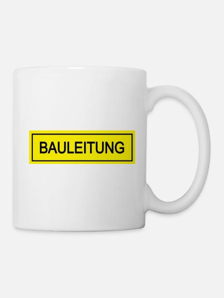 bauleitung - Tasse - Weiß