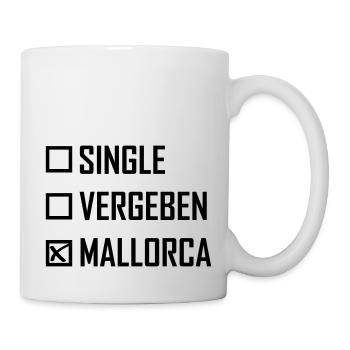 Singel Vergeben Mallorca Spruch - Tasse - Weiß - Rechts