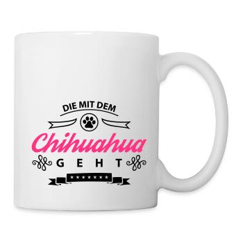 chihuahua die mit dem geht - Tasse - Weiß - Rechts