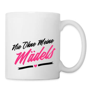 nie ohne meine mädels - Tasse - Weiß - Rechts