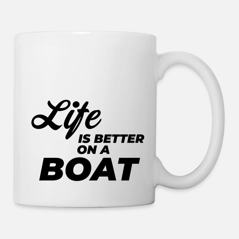 life is better on a boat captian - Mug - white