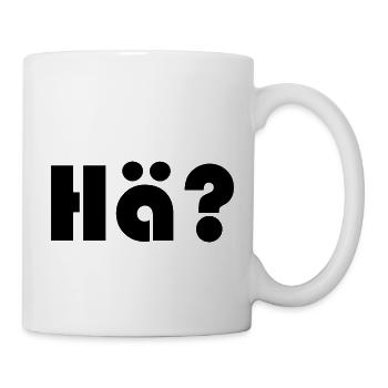 Hä? - Tasse - Weiß - Rechts