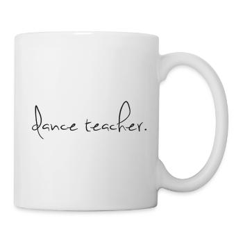 Dance Teacher Dance Teacher Lettering - Mug - white - Right