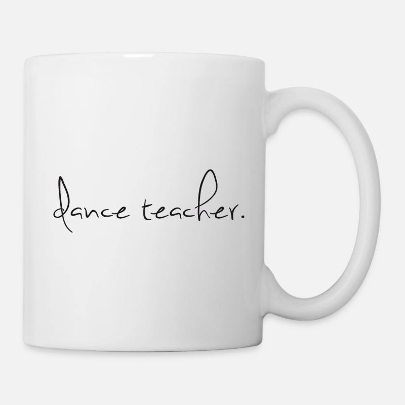 Professeur de danse Dance Teacher Inscription - Mug blanc - blanc