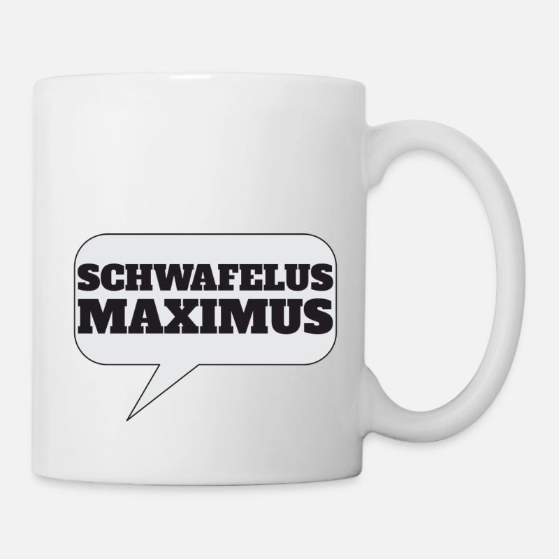Reden, Labern,schwafeln, Schwafelus, Maximus, - Tasse - Weiß