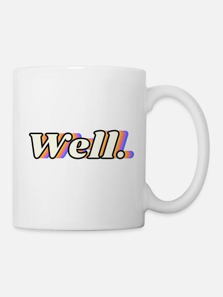 Well. | Glitch Wordart - Mug blanc - blanc