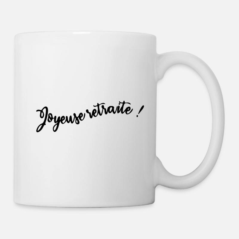 RETRAITE. BONNE RETRAITE. JOYEUSE RETRAITE - Mug blanc - blanc