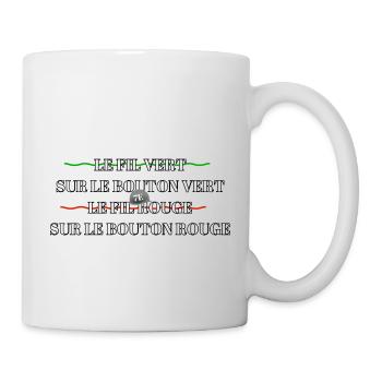 Le fil vert sur le bouton vert,le fil roug… - Mug blanc - blanc - Droite