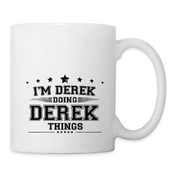i’m Derek doing Derek things - Mug - white - Right