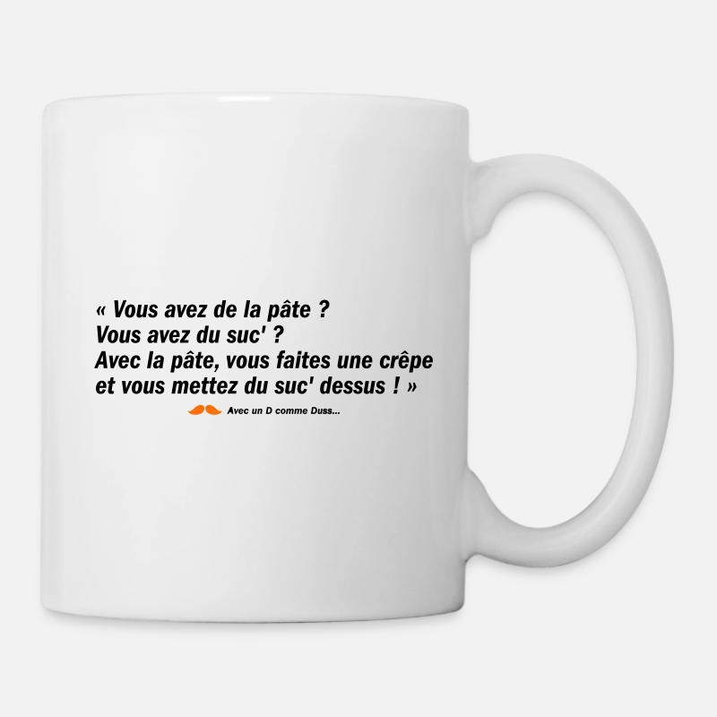 Vous avez de la pâte ? (b) - Mug blanc - blanc