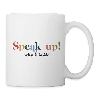 Laut sagen - Tasse - Weiß - Rechts