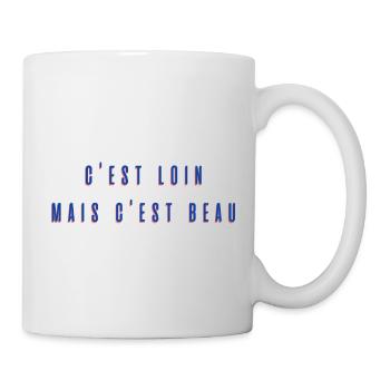 C'est loin mais c'est beau - Mug blanc - blanc - Droite