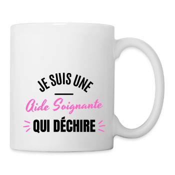 JE SUIS UNE AIDE SOIGNANTE QUI DECHIRE - Mug blanc - blanc - Droite