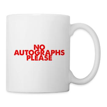 No Autographs Please 2 - Mug - white - Right