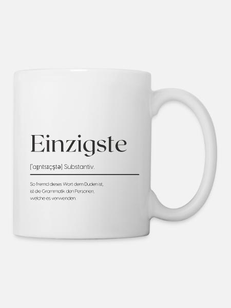 Einzigste - Tasse - Weiß