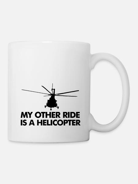 MY OTHER RIDE IS A HELICOPTER - Mug - white