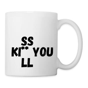 Kiss Kill you - Mug blanc - blanc - Droite