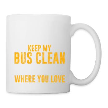 Keep My Bus Clean, I Know Where You Live 3 - Mug - white - Right