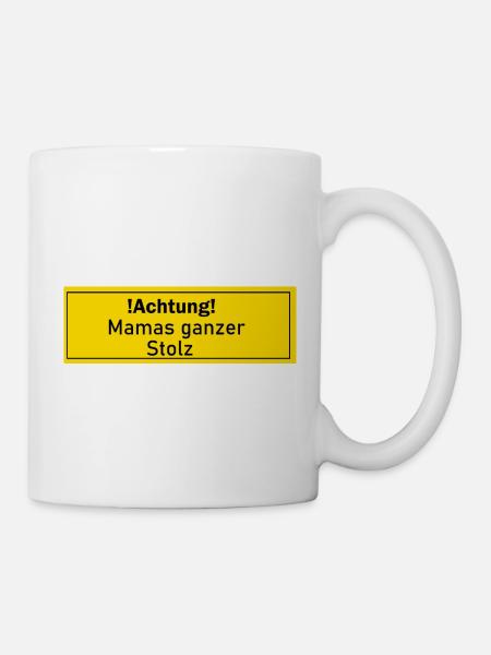 Mamas Stolz Mama Geschenk Geschenkidee Liebling - Tasse - Weiß