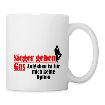 Sieger geben Gas aufgeben keine Option - Tasse - Weiß - Rechts